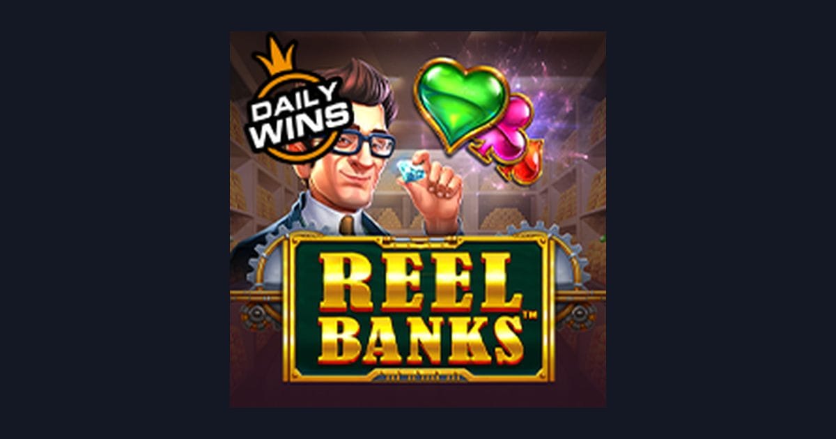 Raih Slot Maxwin dengan Reel Banks, Slot Gacor dari Pragmatic Play